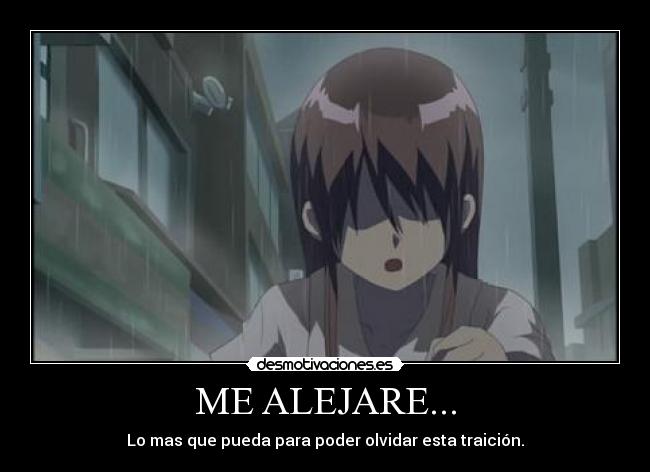 ME ALEJARE... - 