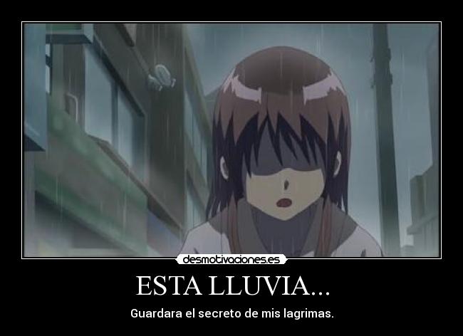 ESTA LLUVIA... - 