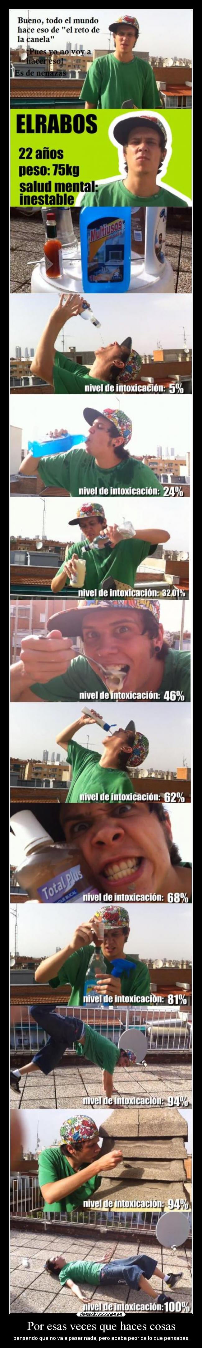 Por esas veces que haces cosas - 