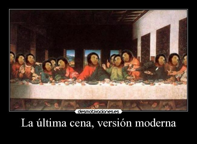 La última cena, versión moderna - 