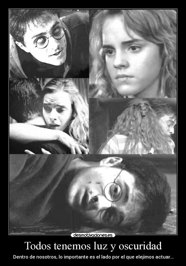 Todos tenemos luz y oscuridad -