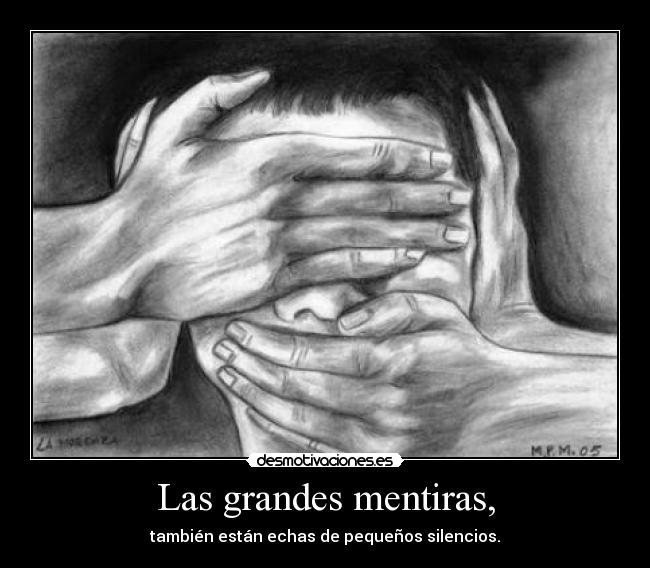 Las grandes mentiras, - 