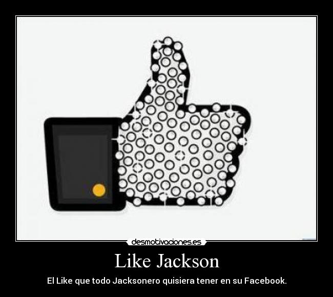 Like Jackson -