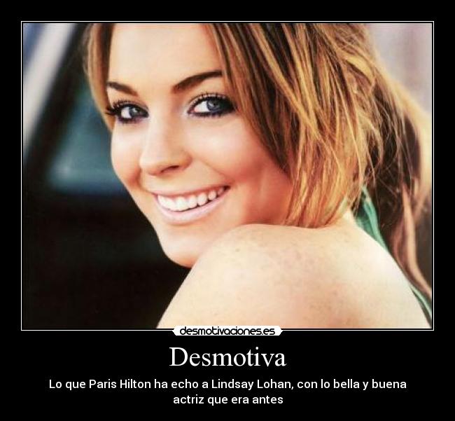 carteles lindsay lohan desmotivaciones