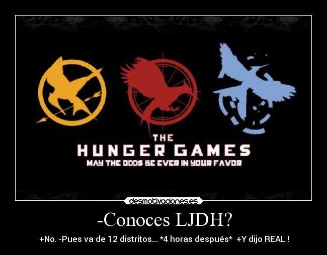 -Conoces LJDH? -