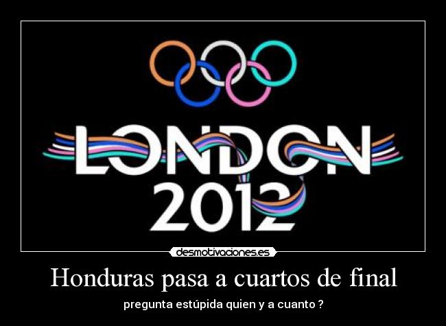 Honduras pasa a cuartos de final - pregunta estúpida quien y a cuanto ?