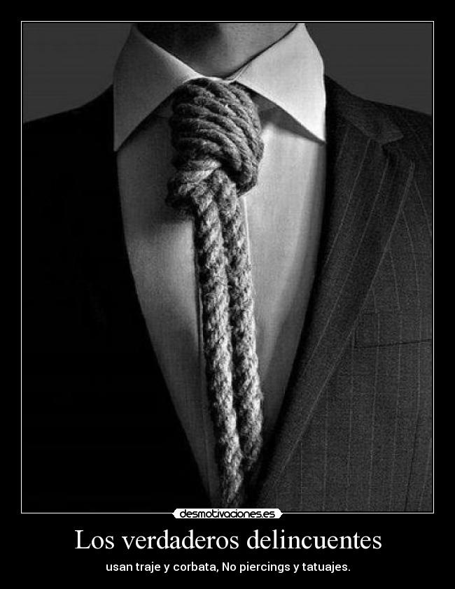 Los verdaderos delincuentes -