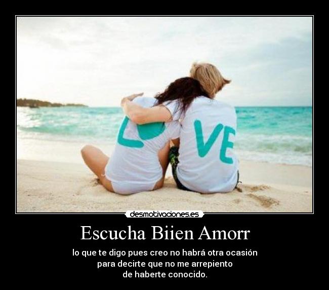 Escucha Biien Amorr - 