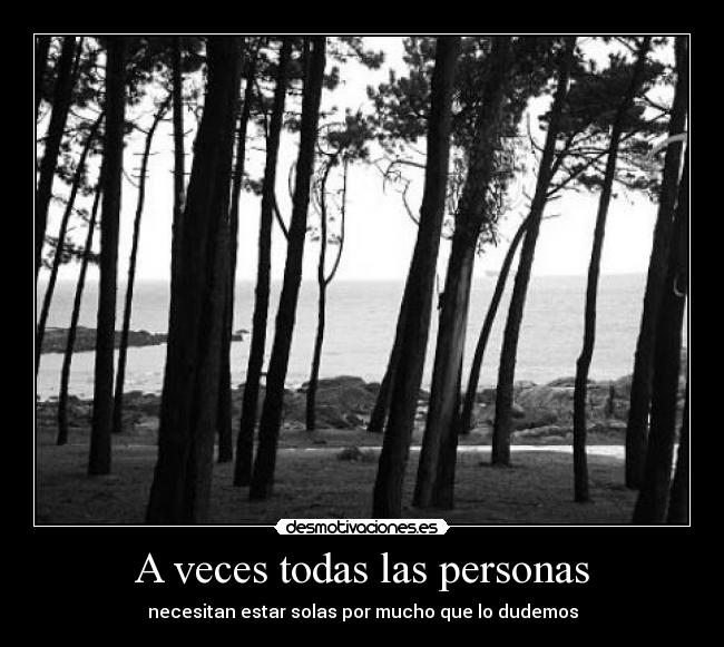 A veces todas las personas -
