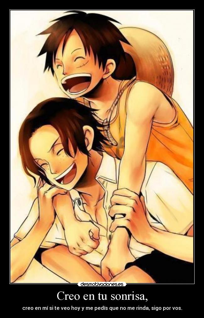 carteles sonrisa one piece ace luffy anime manga callejeros creo desmotivaciones