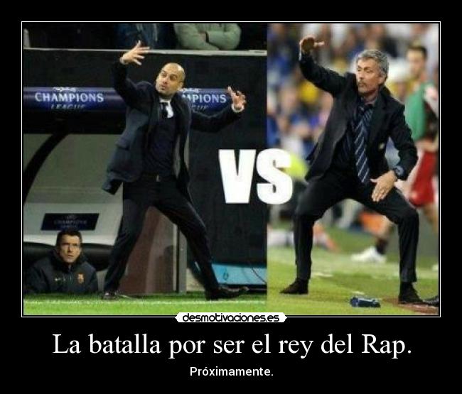 La batalla por ser el rey del Rap. - 