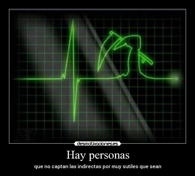 Hay personas -