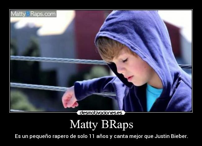 Matty BRaps - Es un pequeño rapero de solo 11 años y canta mejor que Justin Bieber.