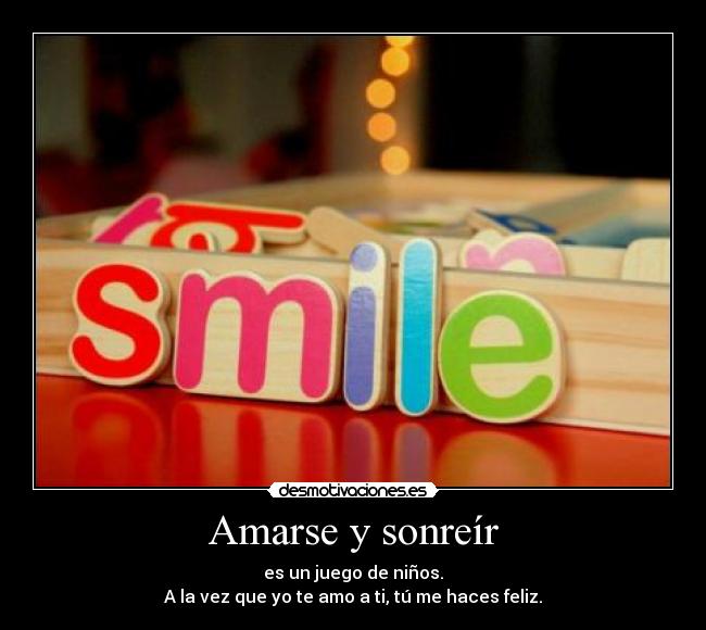 Amarse y sonreír - 