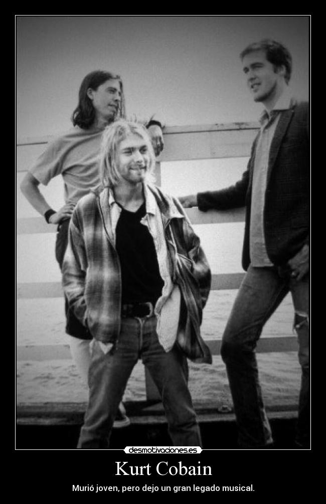 carteles nirvanagrunge97 kurt cobain desmotivaciones