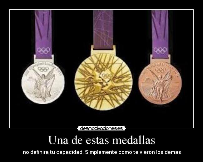 Una de estas medallas -