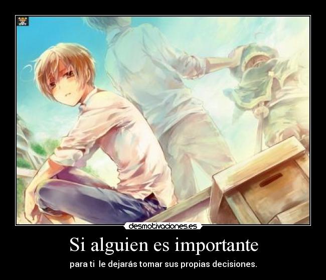 Si alguien es importante -