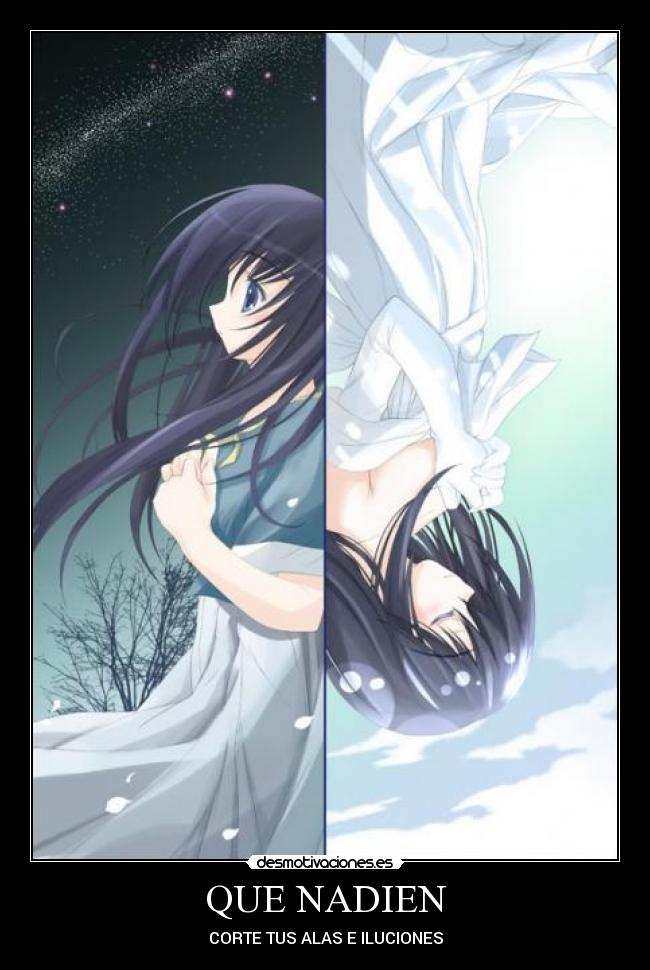 QUE NADIEN - CORTE TUS ALAS E ILUCIONES