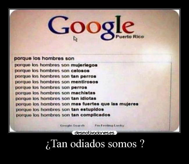 ¿Tan odiados somos ? - 