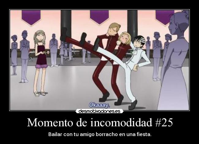 carteles amistad amigo bailar querer estupendo divertido unico especifico anime manga otaku cosplay desmotivaciones