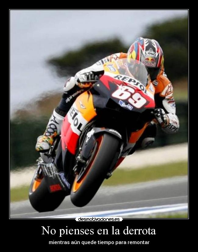 No pienses en la derrota - mientras aún quede tiempo para remontar