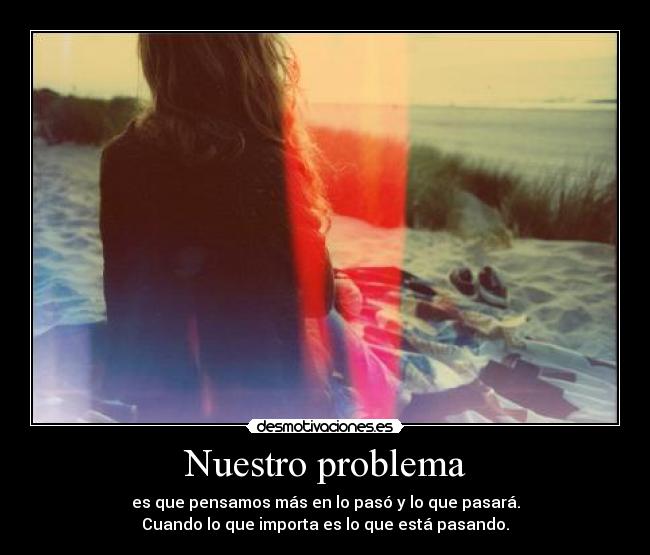 Nuestro problema - 