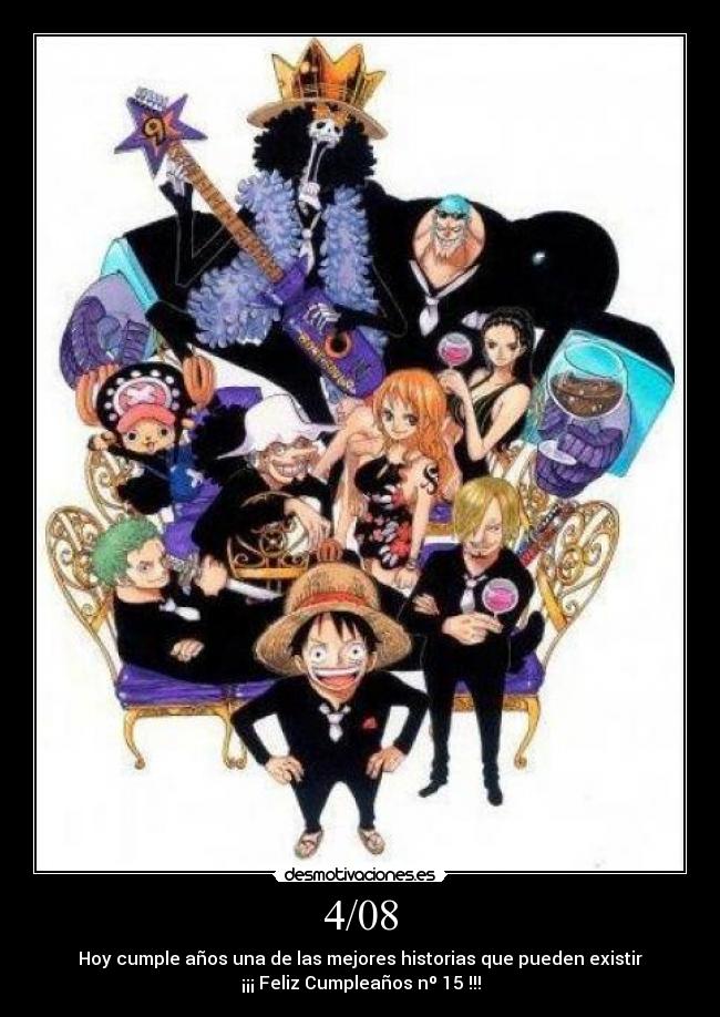 4/08 - Hoy cumple años una de las mejores historias que pueden existir
¡¡¡ Feliz Cumpleaños nº 15 !!!