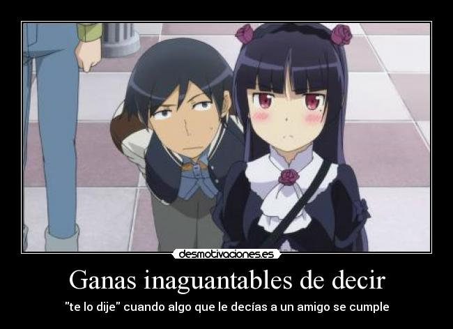 Ganas inaguantables de decir -