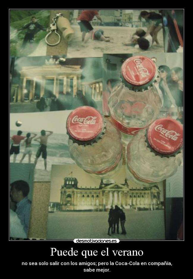 Puede que el verano -