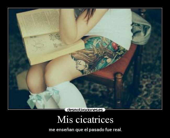 Mis cicatrices -
