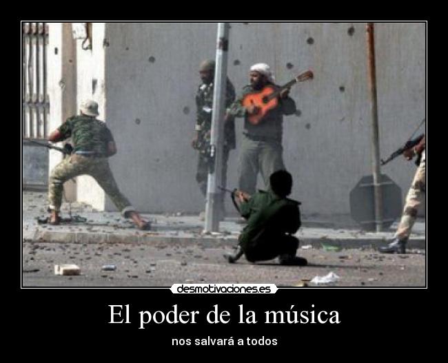 El poder de la música - nos salvará a todos