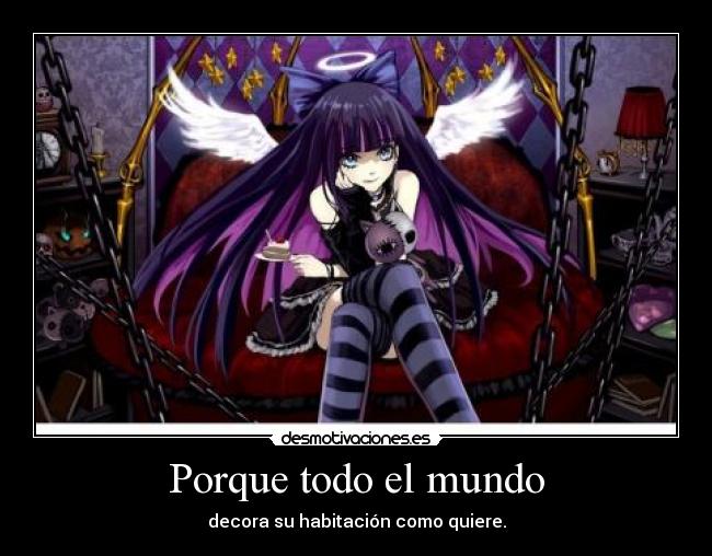 Porque todo el mundo - decora su habitación como quiere.