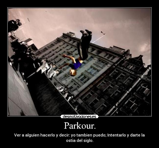 Parkour. -