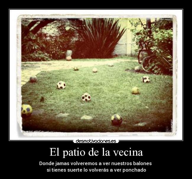 El patio de la vecina -