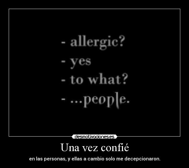 Una vez confié - 