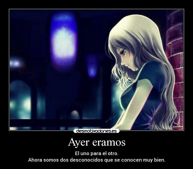 Ayer eramos - 