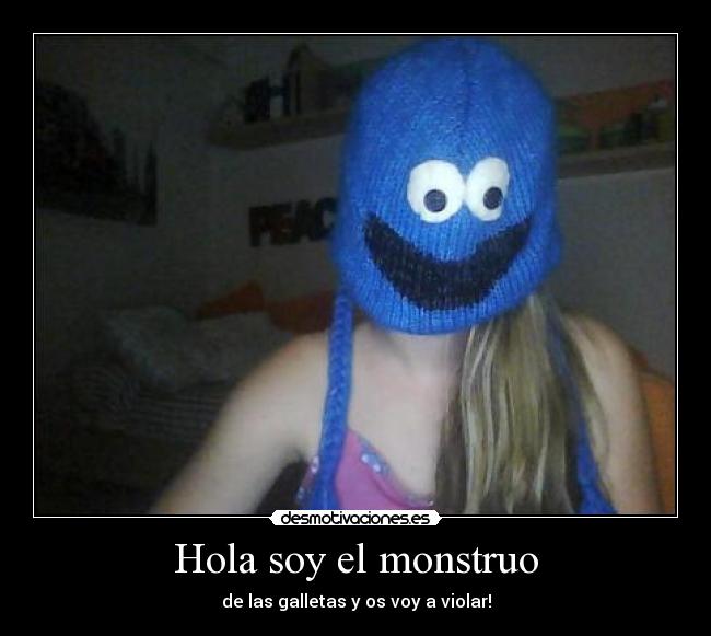 Hola soy el monstruo - 