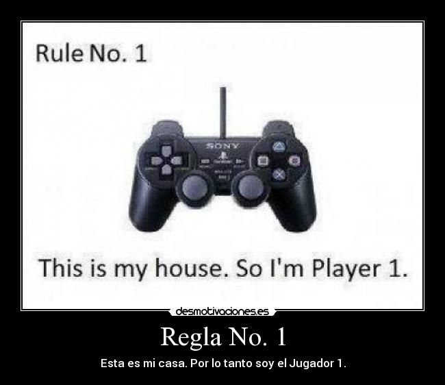 carteles regla numero jugador casa desmotivaciones