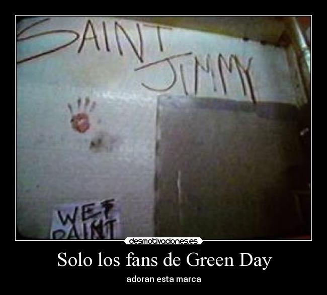 Solo los fans de Green Day -