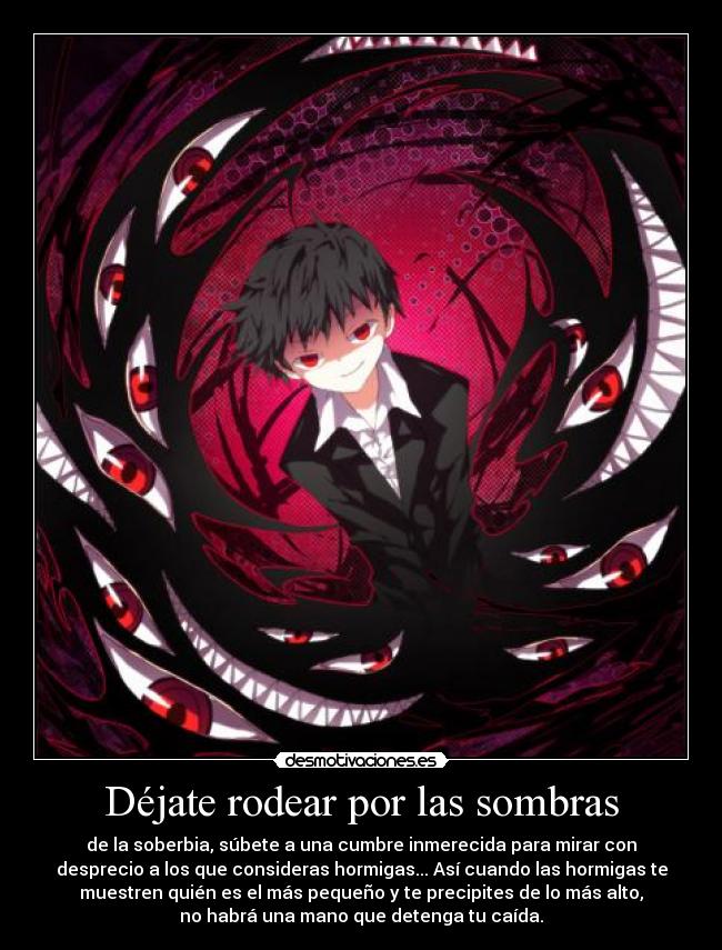 Déjate rodear por las sombras -