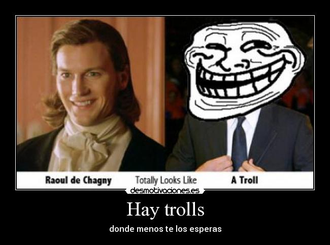 Hay trolls - donde menos te los esperas