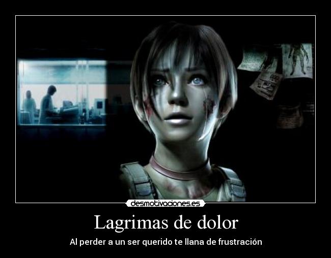 Lagrimas de dolor Desmotivaciones