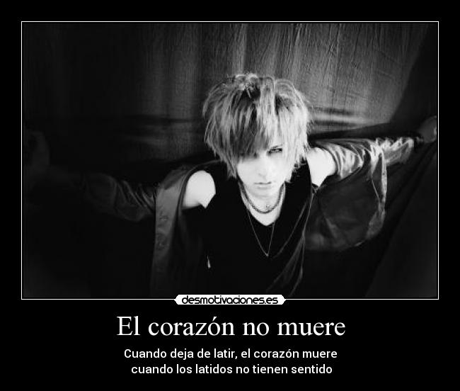 El corazón no muere - 