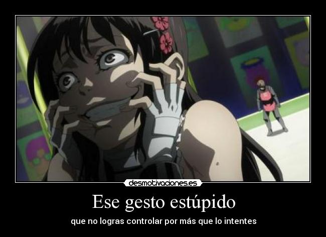 Ese gesto estúpido - 