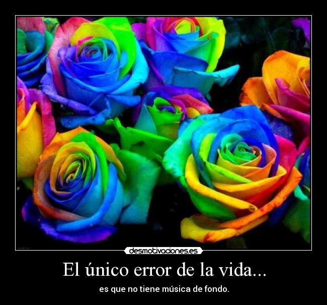 El único error de la vida... - 