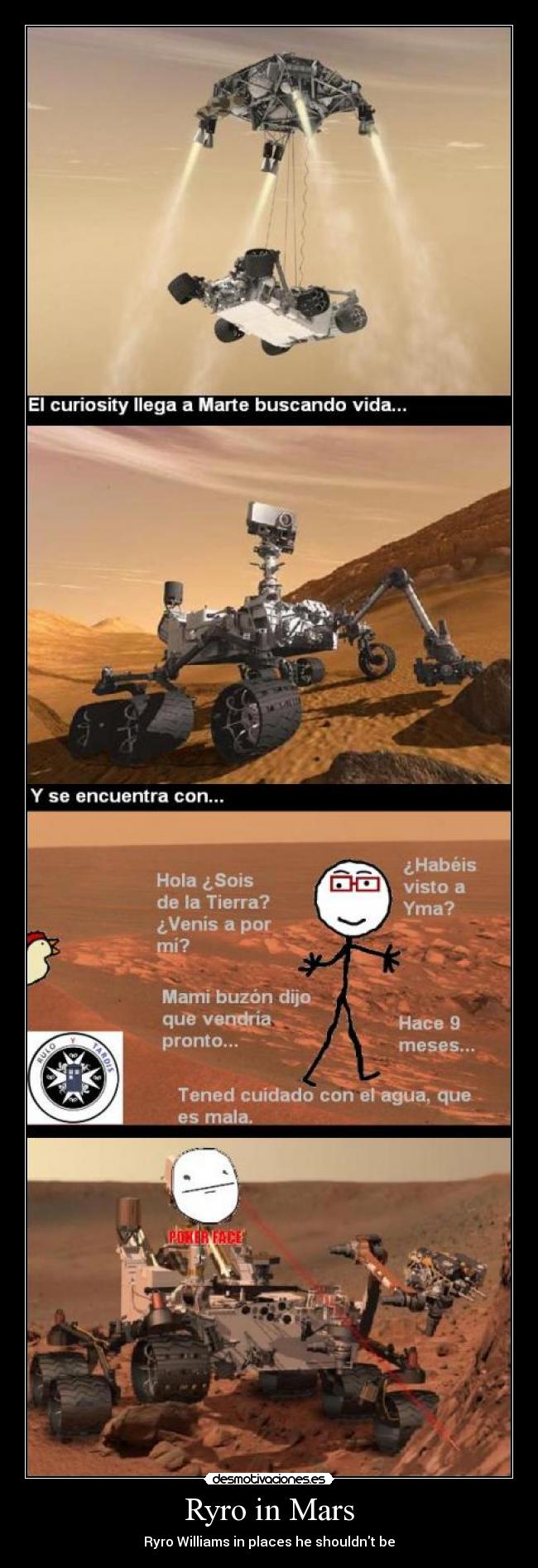 Ryro in Mars - Ryro Williams in places he shouldnt be