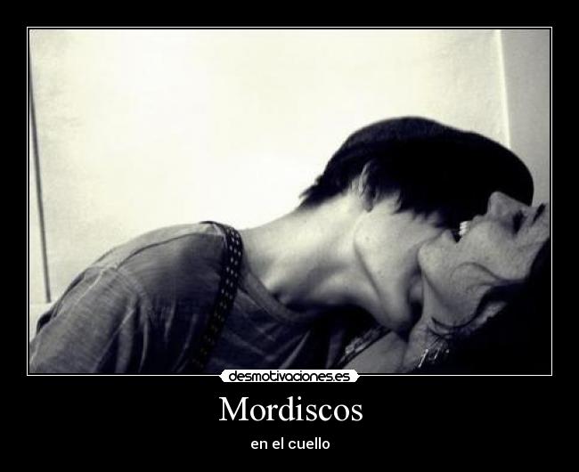 Mordiscos - en el cuello