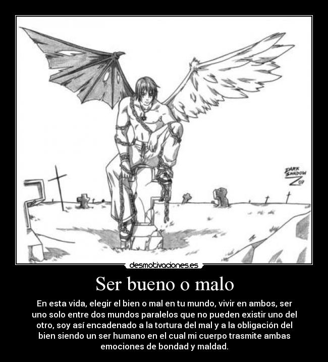 carteles encadenado bien mal que lado tomas desmotivaciones