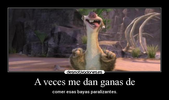 carteles era hielo desmotivaciones