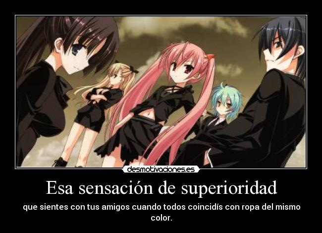 Esa sensación de superioridad - 